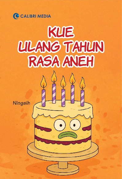 Kue Ulang Tahun Rasa Aneh